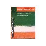 Prospects - Nivel: Pre-Intermediate - Student's Book