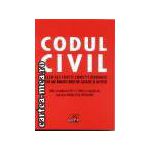 Codul civil- Decizii ale Curtii Constitutionale-Decizii ale Inaltei Curti de Casatie si Justitie-Editie actualizata(1.11.2005)