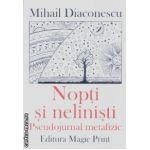 Nopti si nelinisti,pseudojurnal metafizic