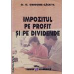 Impozitul pe profit si pe dividende