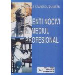 Agenti nocivi in mediul profesional