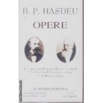 Opere B.P. Hasdeu vol III + vol IV