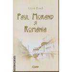 Paul Morand si Romania