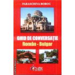 Ghid de conversatie roman bulgar