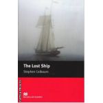 The Lost Ship - Level 1 Starter ( editura: Macmillan, autor: Stephen Colbourn, ISBN 9780230035829 )