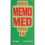 MemoMed 2010 + Ghid Farmacoterapic Alopat si Homeopat