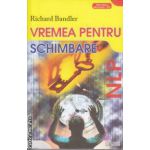 Vremea pentru schimbare