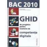 Ghid de pregatire pentru examene de competente digitale Bac 2010