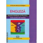 Engleza Practice Notebook of Phonetics Caiet practic de fonetica