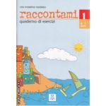 Raccontami 1 Quaderno di esercizi 4-7 anni