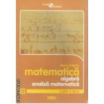 Matematica algebra analiza matematica clasa 12 a