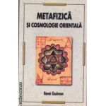 Metafizica si Cosmologie Orientala