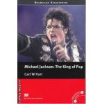 Michael Jackson The King of Pop - level 4 Pre-Intermediate ( editura: Macmillan, autor: Carl W Hart, ISBN 9780230406315 )