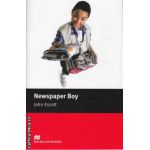 Newspaper Boy - Level 2 Beginner ( editura: Macmillan, autor: John Escott, ISBN 9781405072458 )