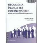 Negocierea in Afacerile Internationale Strategii tactici uzante diplomatice si de protocol