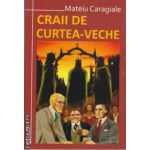 Craii de Curtea Veche(editura Maxim Bit, autor: Mateiu Caragiale isbn: 978-973-1758-33-6)
