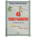 45 Fiches D'Animation