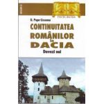 CONTINUITATEA ROMANILOR IN DACIA