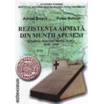 Rezistenta Armata din Muntii Apuseni Gruparea maiorului Nicolae Dabija 1948-1949