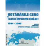 HOTARARILE CEDO IN CAUZELE IMPOTRIVA ROMANIEI 1994-2009 vol I II III IV V