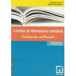 Limba si literatura romana-Evaluarea nationala- Teste