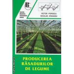 Producerea rasadurilor de legume