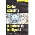 Cartea completa a testelor de inteligenta