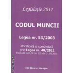 Codul muncii 2011 legea nr 53/2003