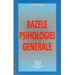 Bazele Psihologiei Generale