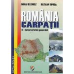 Romania Carpatii Vol 5 Caracteristici generale