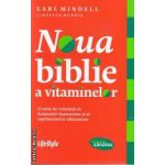 Noua biblie a vitaminelor