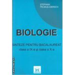 Biologie sinteze pentru bacalaureat clasa a IX-a si clasa a X-a