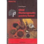 Ghid fitoterapeutic pentru femei(editura Paralela 45 isbn:973-697-220-8)