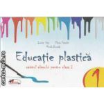 Educatie plastica caietul elevului pentru clasa I(editura Aramis, autori:Lucian Stan,Elena Pascale,Mirela Burada isbn:978-973-679-833-7)