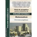 Ghid de pregatire pentru examenul de Evaluare Nationala matematica 2012(editura Sigma, autori: Badescu Ovidiu, Cimpoesu Marinela Cristina, Craciun Gheorghe isbn: 978-973-649-663-9)