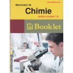Memorator de chimie pentru clasele 7-8(editura Booklet, autor: Alina Maiereanu isbn: 978-606-590-017-2)