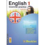English 1 grammar practice (editura Booklet, autor: Ana-Maria Marin isbn: 978-973-1892-98-6)
