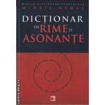 Dictionar de rime si asonante(editura Paralela 45, autor: Mihai Nemes isbn: 978-973-47-1247-2)