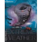 Extreme weather (editura Macmillan, autor: Margaret Hynes isbn: 978-0-7534-3071-2)