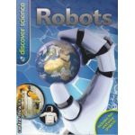 Robots (editura Macmillan, autor: Clive Gifford isbn: 978-0-7534-3161-0)