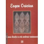 O noua directie in arta moderna romaneasca (editura Rosetti, autor: Eugen Craciun isbn: 973-7881-03-6)