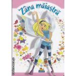 Zana maiastra (editura Nicol isbn: 978-973-7664-50-1)