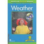 Weather ( editura: Macmillan, autor: Chris Oxlade ISBN 9780230432291 )