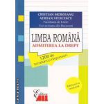 Limba romana - Admiterea la Drept: 1200 de intrebari si raspunsuri ( editura: All, autori: Cristian Moroianu, Adrian Stoicescu 978-606-587-168-7 )