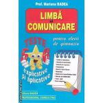 Limba si comunicare pentru clasele 5-6, teste explicative si teste aplicative ( editura: Badea , autor: Prof. Mariana Badea ISBN 9789731722108 )