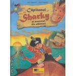 Capitanul Sharky si monstrul din adancuri ( editura : Active Learning , autor : Jutta Langreuter , Silvio Neuendorf ISBN 9789738882454 )