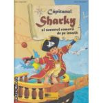 Capitanul Sharky si secretul comorii de pe insula ( editura : Active Learning , autor : Jutta Langreuter , Silvio Neuendorf ISBN 9789738882447 )