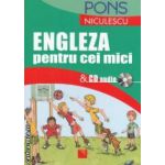 Engleza pentru cei mici  & CD audio ( editura : Niculescu , traducere : Anca Natalia Florea , Anne Marie Lihaciu ISBN 9789737484345 )