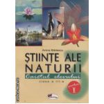 Stiinte ale naturii , caietul elevului clasa a III - a : partea I + II (editura : Aramis , autor : Anina Badescu ISBN 9789739999991)