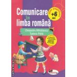 Comunicare in limba romana : clasa pregatitoare + 6 ani ( editura : Aramis , autori : Cleopatra Mihailescu , Tudora Pitila ISBN 9789736799235 )